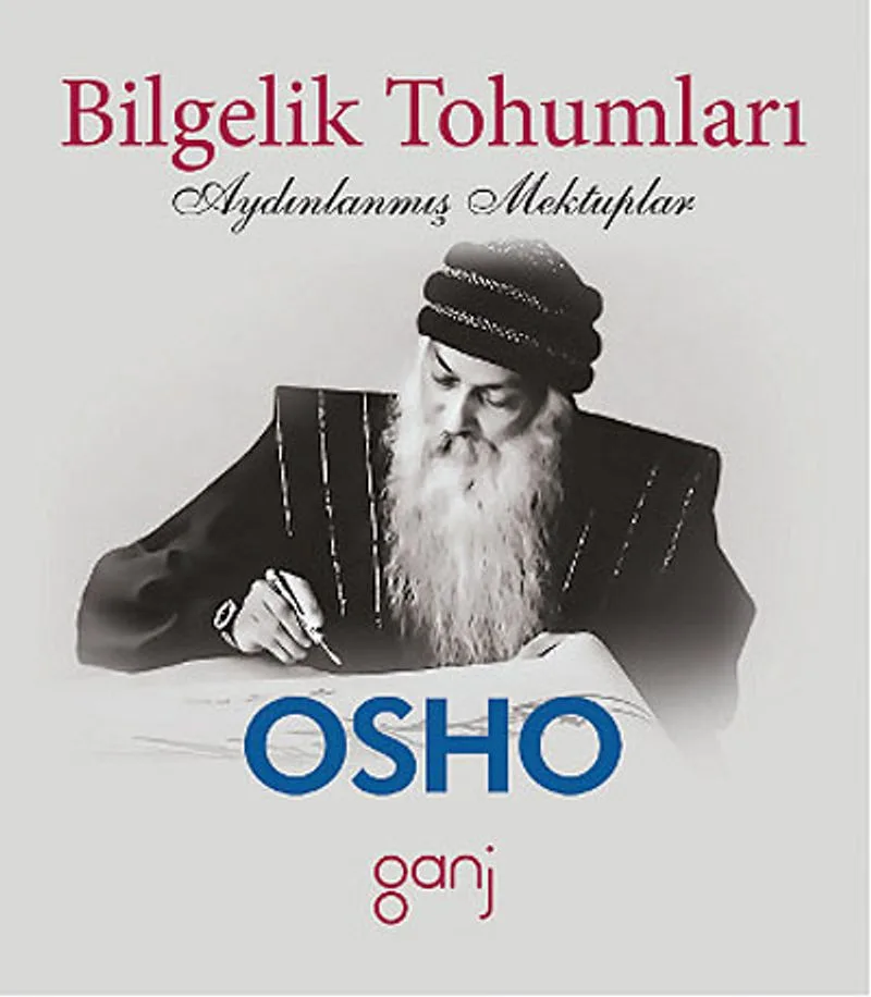 Bilgelik Tohumları Aydınlanmış Mektuplar