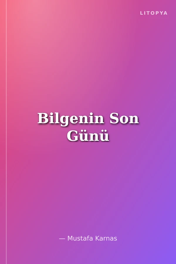 Bilgenin Son Günü