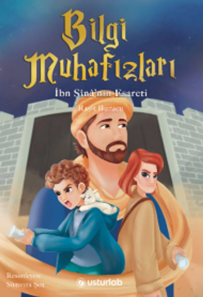 Bilgi Muhafızları 2 İbn Sina'nın Esareti