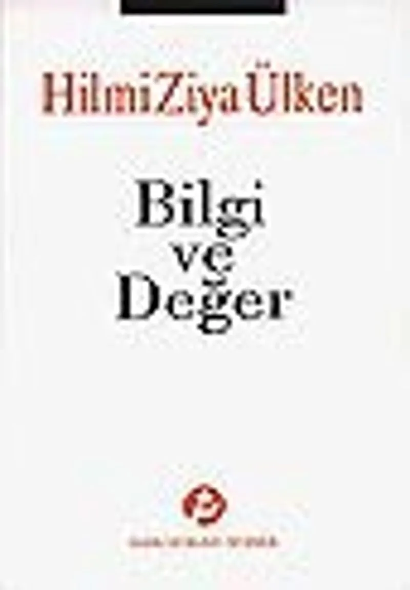 Bilgi ve Değer