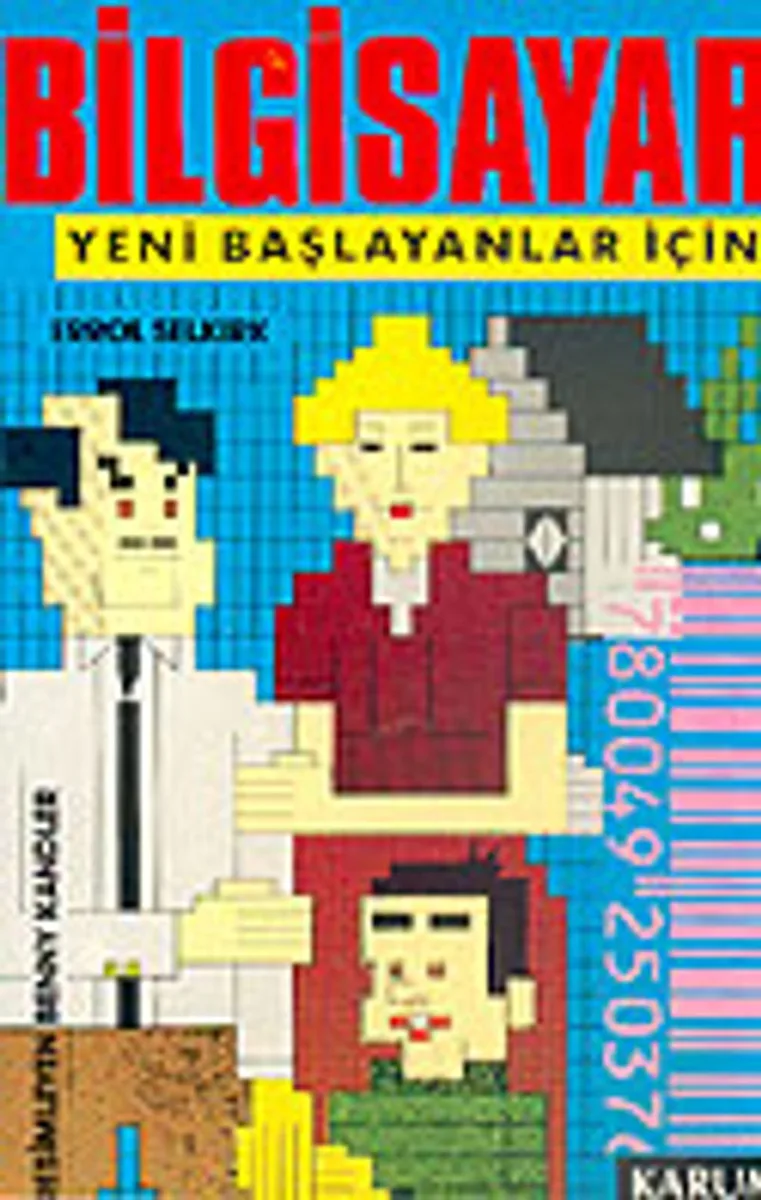 Bilgisayar: Yeni Başlayanlar İçin
