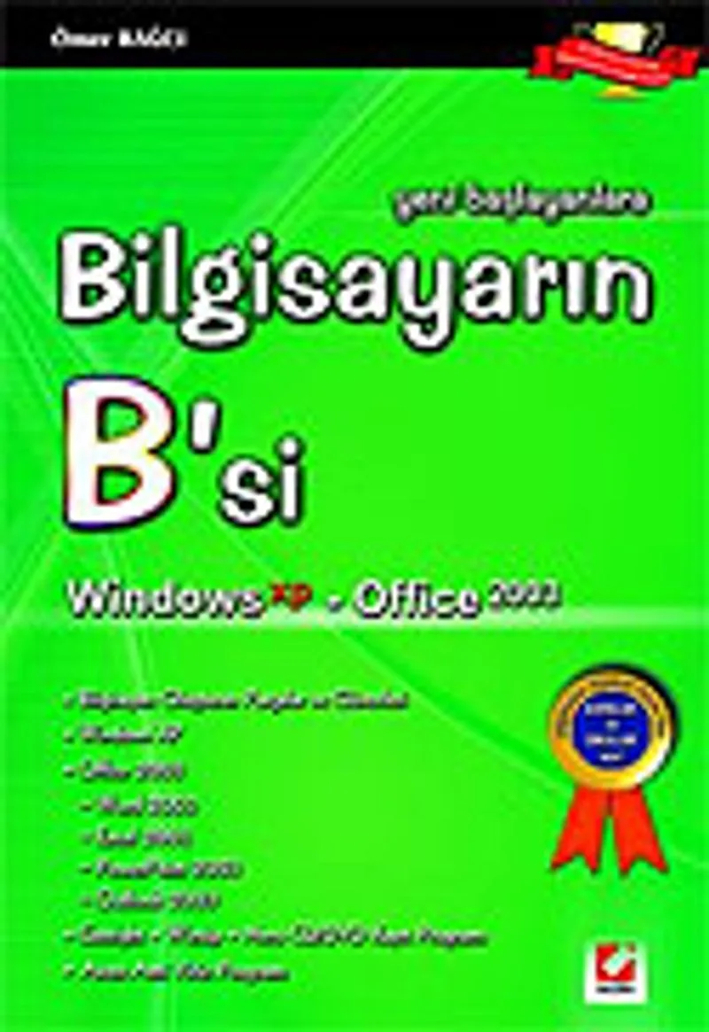 Bilgisayarın B'si Win. XP-Office 2003 / Yeni Başlayanlara