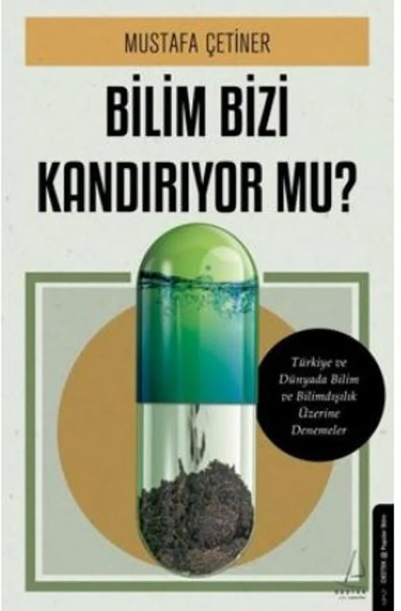 Bilim Bizi Kandırıyor mu?