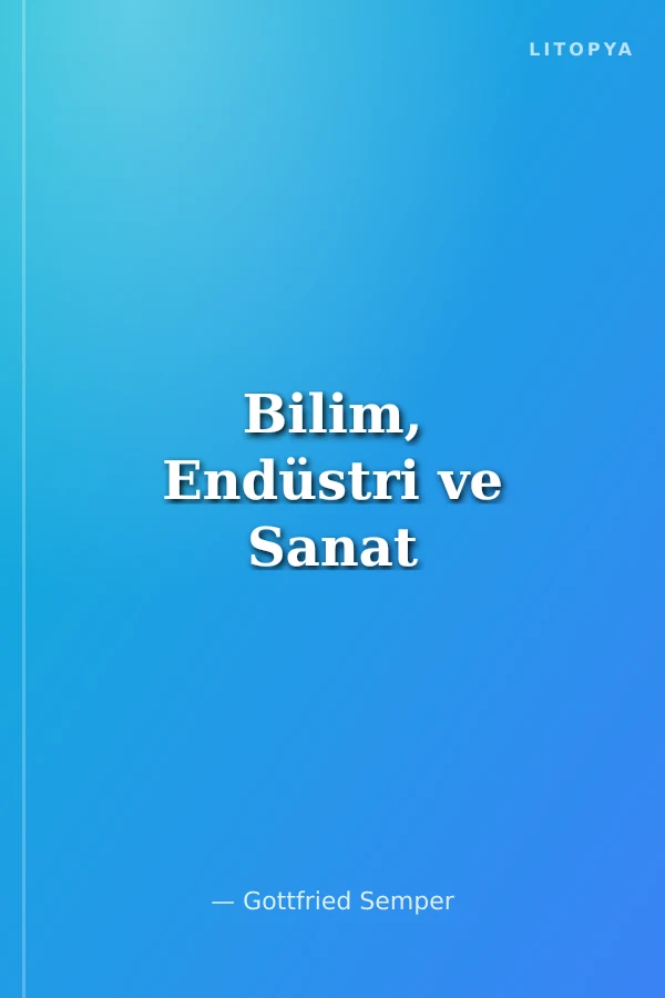 Bilim, Endüstri ve Sanat