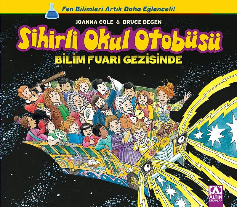Bilim Fuarı Gezisinde / Sihirli Okul Otobüsü