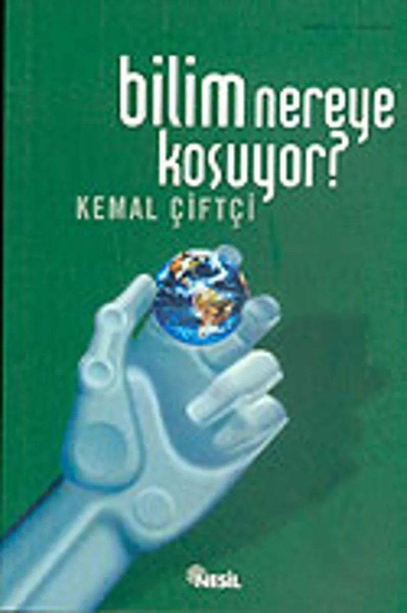 Bilim Nereye Koşuyor?