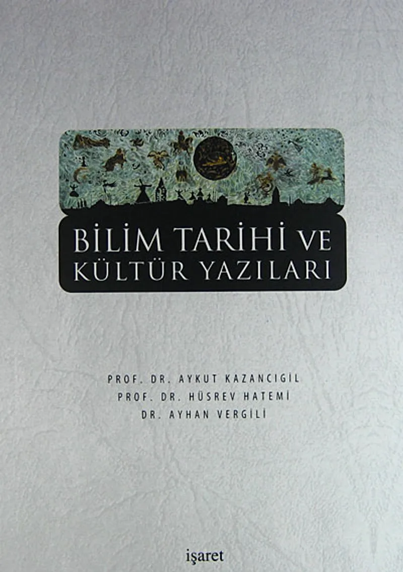 Bilim Tarihi ve Kültür Yazıları