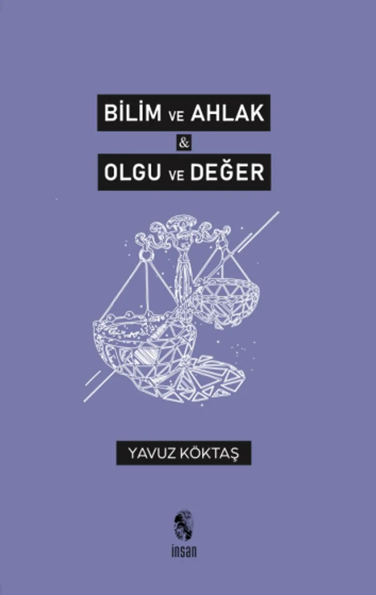 Bilim ve Ahlak Olgu ve Değer