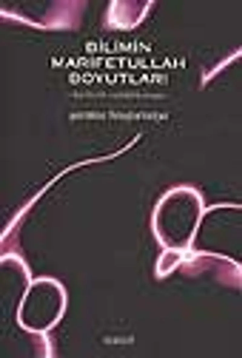 Bilimin Marifetullah Boyutları