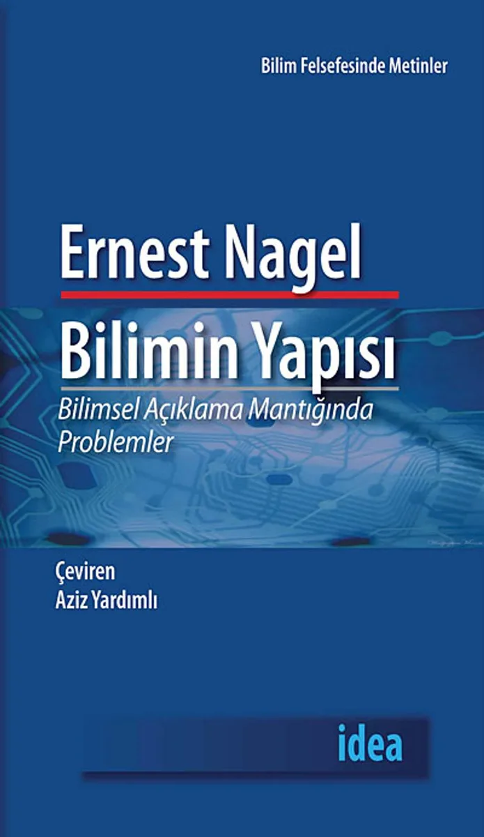Bilimin Yapısı Bilimsel Açıklama Mantığında Problemler