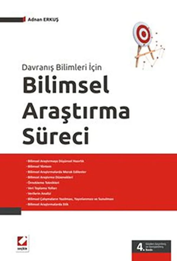 Bilimsel Araştırma Süreci Davranış Bilimleri İçin