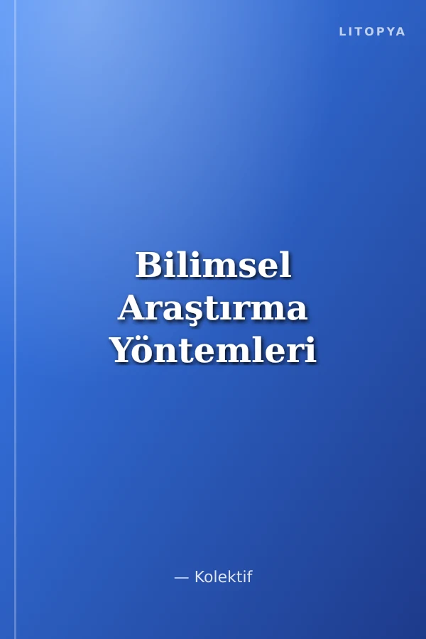 Bilimsel Araştırma Yöntemleri