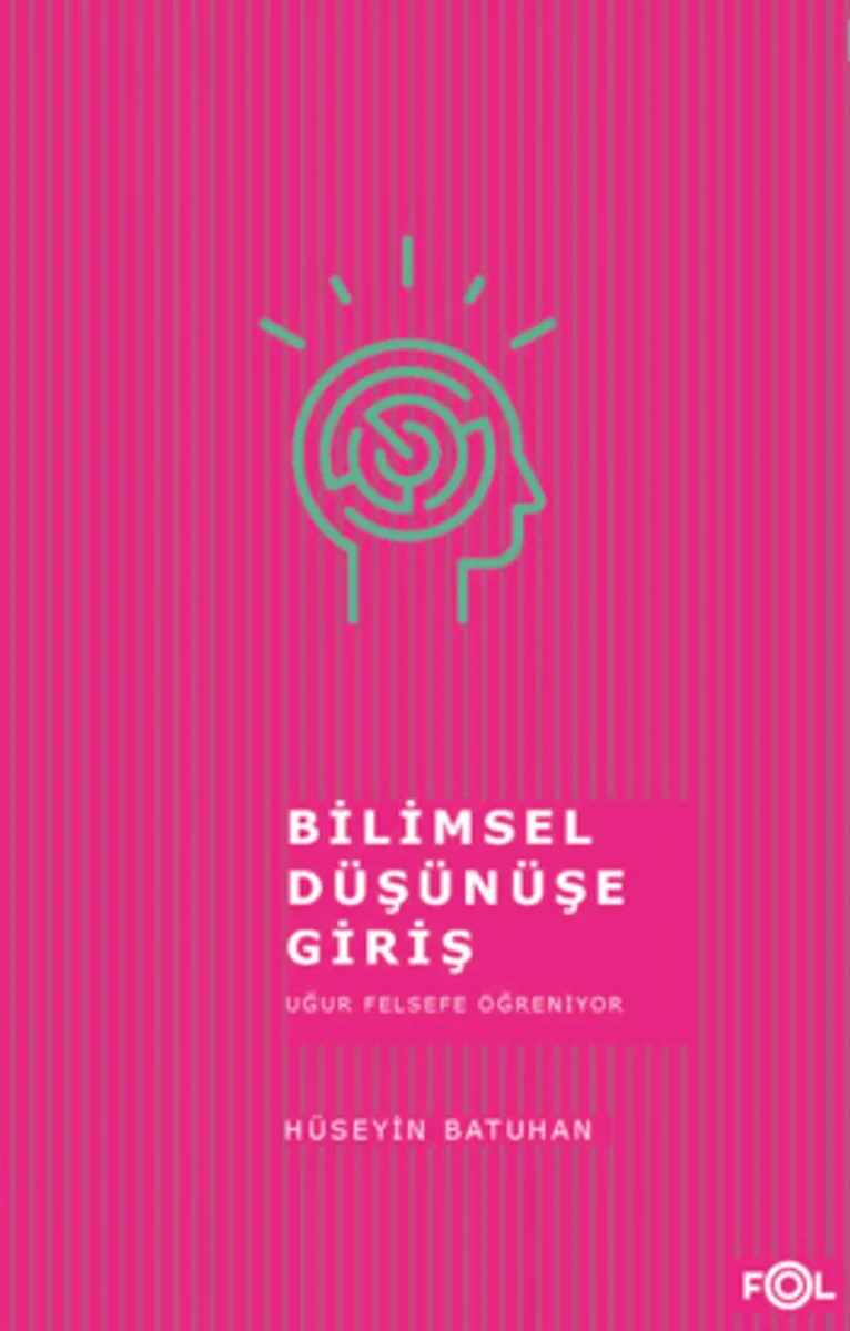 Bilimsel Düşünüşe Giriş
