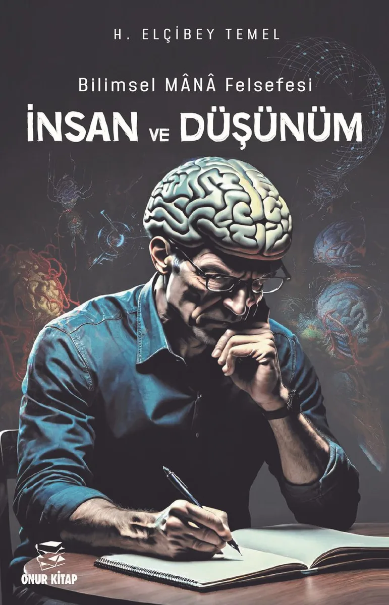Bilimsel Mana Felsefesi İnsan ve Düşünüm