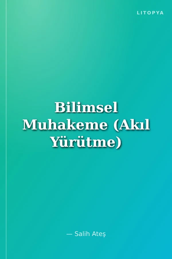 Bilimsel Muhakeme (Akıl Yürütme)