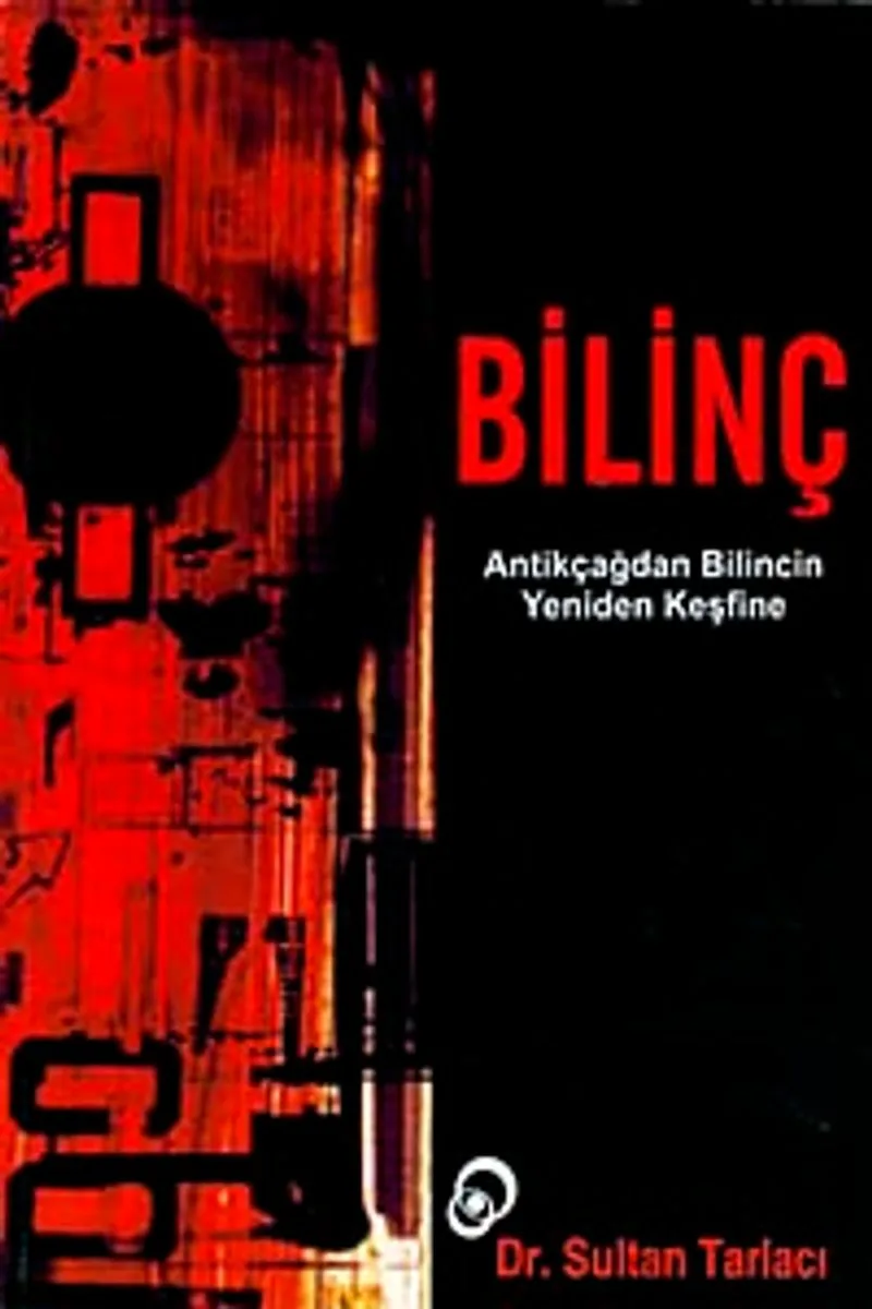 Bilinç Antikçağdan Bilincin Yeniden Keşfine