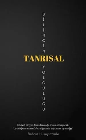 Bilincin Tanrısal Yolculuğu