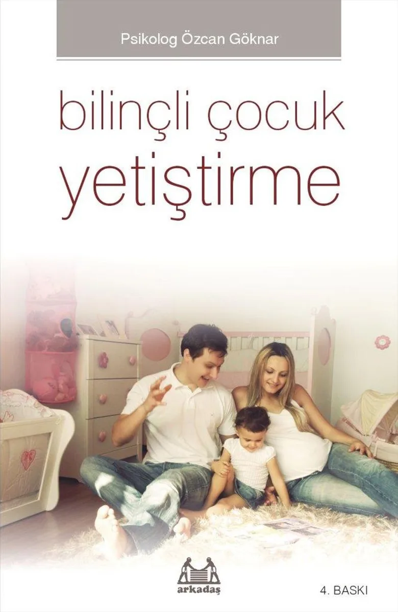 Bilinçli Çocuk Yetiştirme