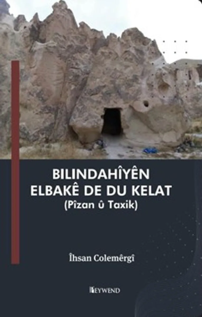 Bilindah&icirc;y&ecirc;n Elbak&ecirc; De Du Kelat