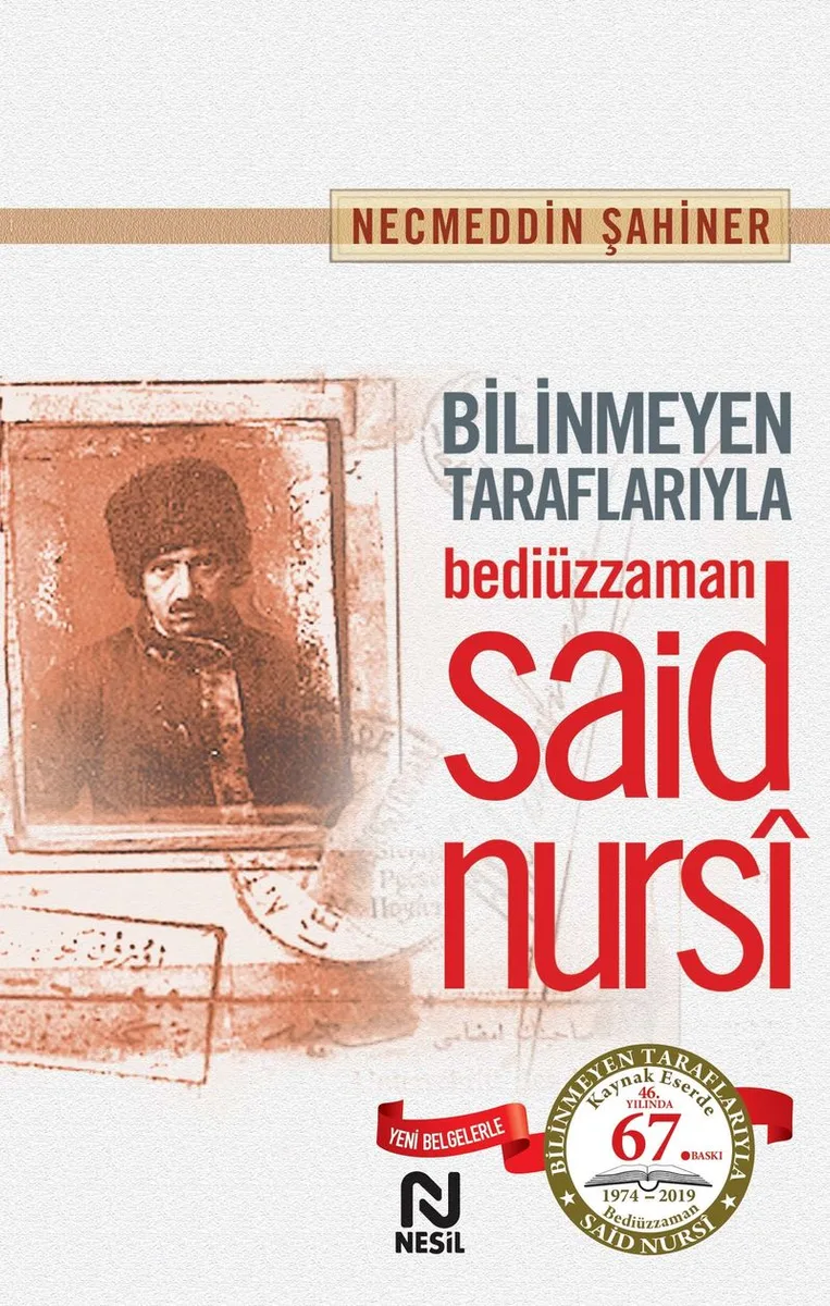 Bilinmeyen Taraflarıyla Bediüzzaman Said Nursi (karton kapak)
