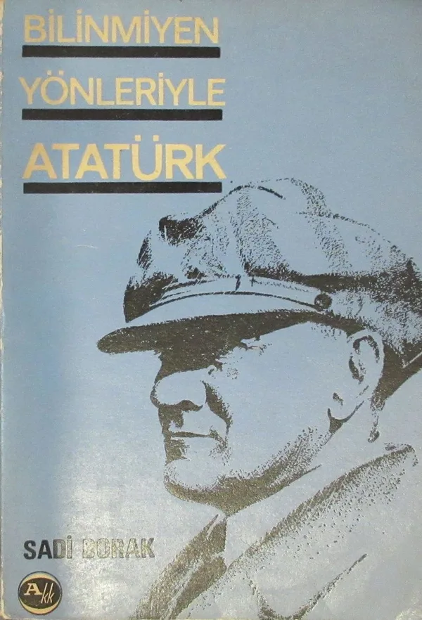 Bilinmeyen Yönleriyle Atatürk (2-C-10)