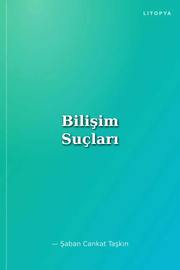 Bilişim Suçları