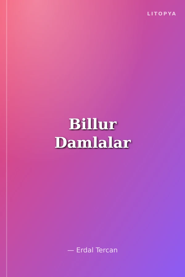 Billur Damlalar