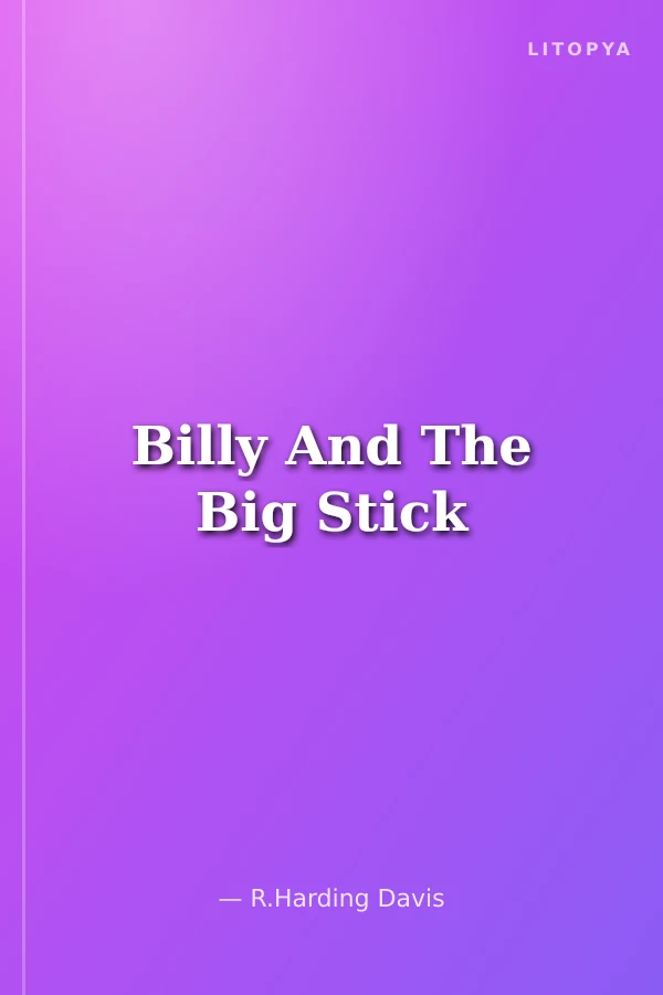 Billy And The Big Stick