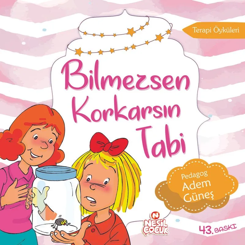 Bilmezsen Korkarsın Tabi Terapi Hikayeleri-1 (Korku)