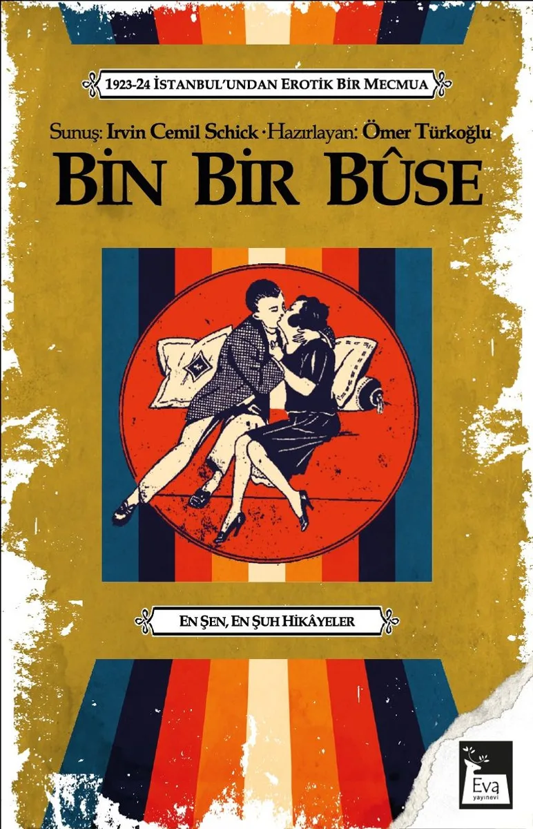 Bin Bir Buse 1923-24 İstanbul'undan Erotik Bir Mecmua