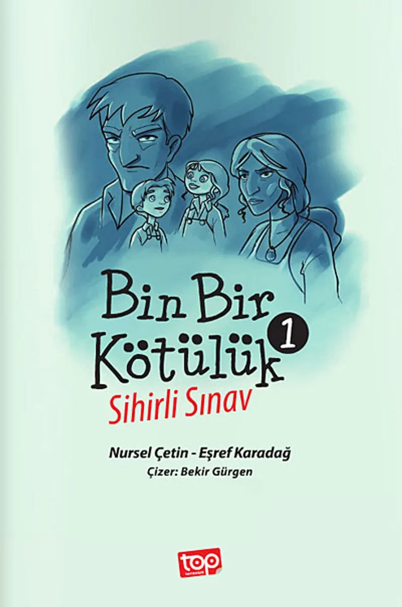 Bin Bir Kötülük -1 Sihirli Sınav