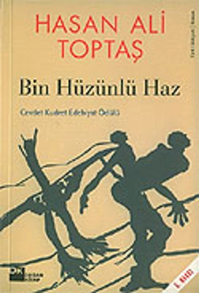 Bin Hüzünlü Haz
