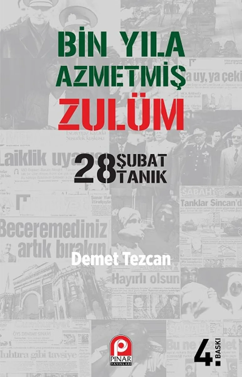 Bin Yıla Azmetmiş Zulüm 28 Şubat 28 Tanık