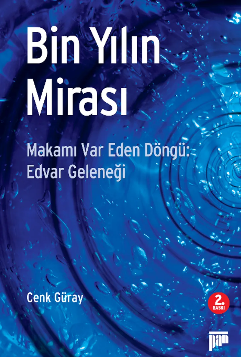 Bin Yılın Mirası Makamı Var Eden Döngü: Advar Geleneği