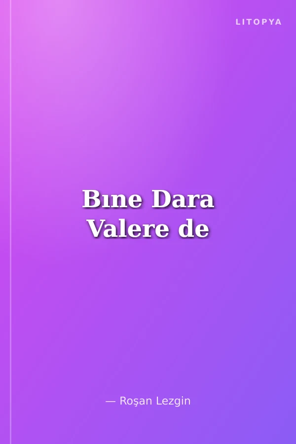 Bıne Dara Valere de