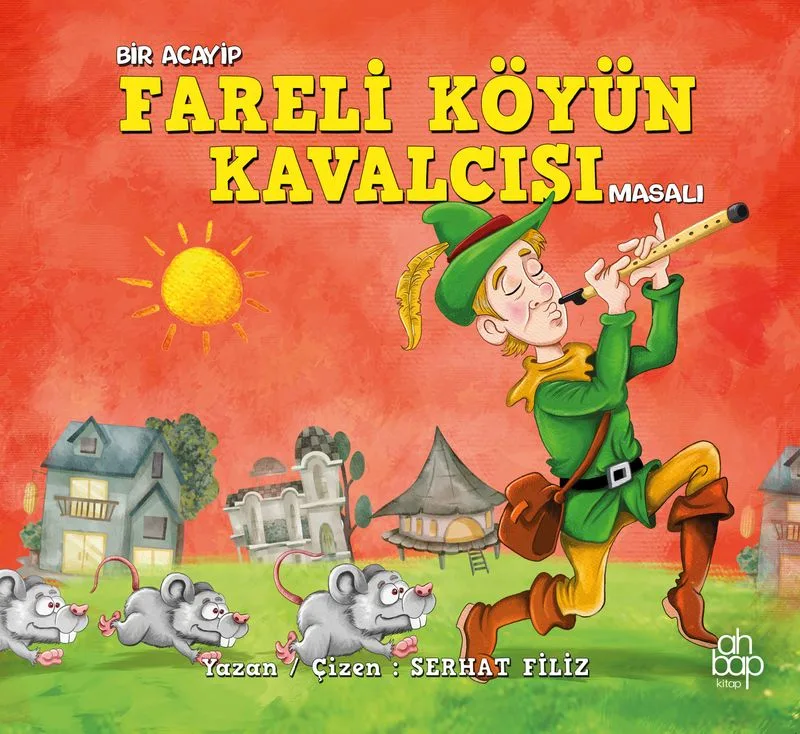 Bir Acayip Fareli Köyün Kavalcısı Masalı