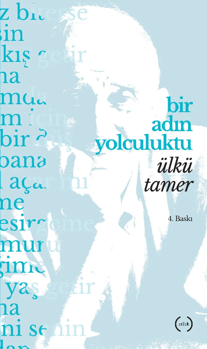 Bir Adın Yolculuktu