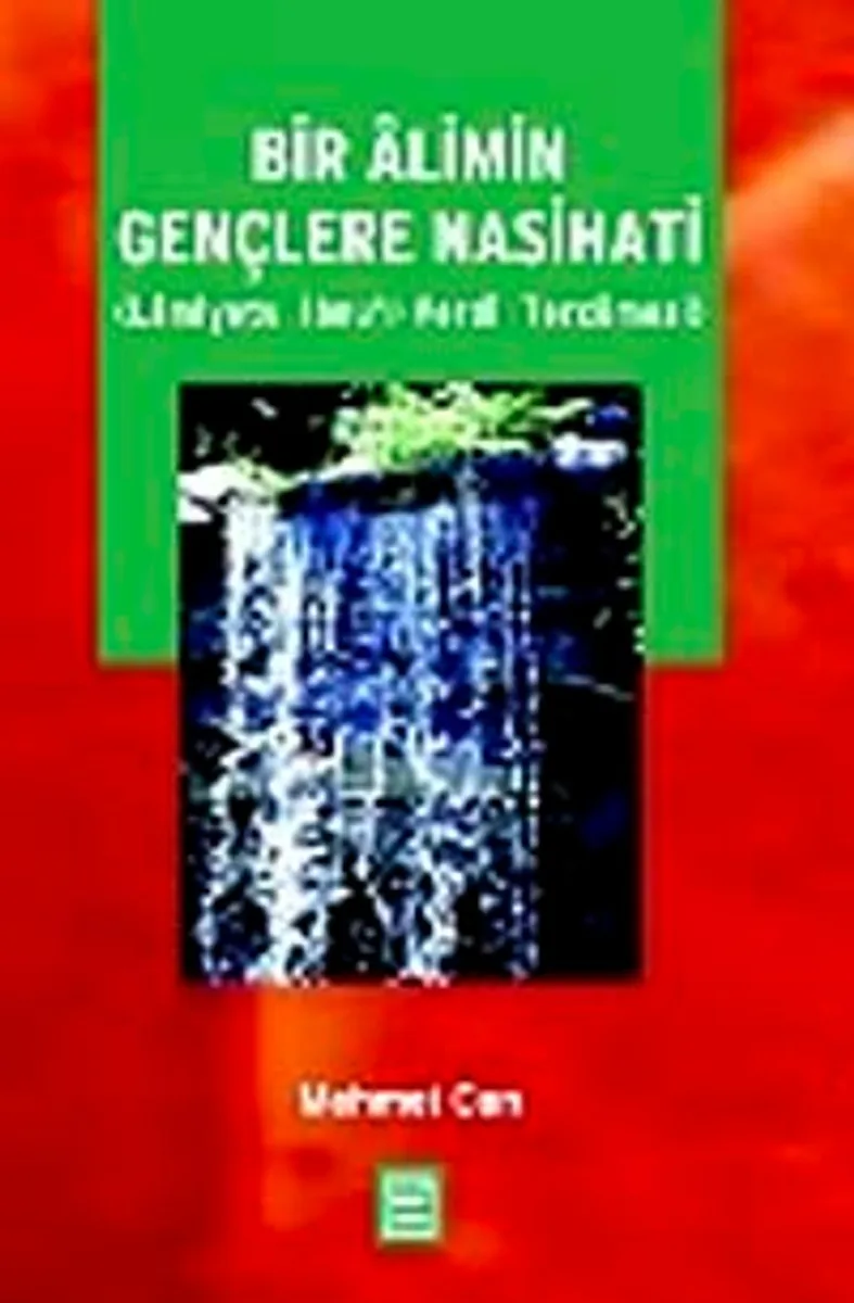 Bir Alimin Gençlere Nasihati Lamiyyetü İbnü'l-Verdi Tercümesi
