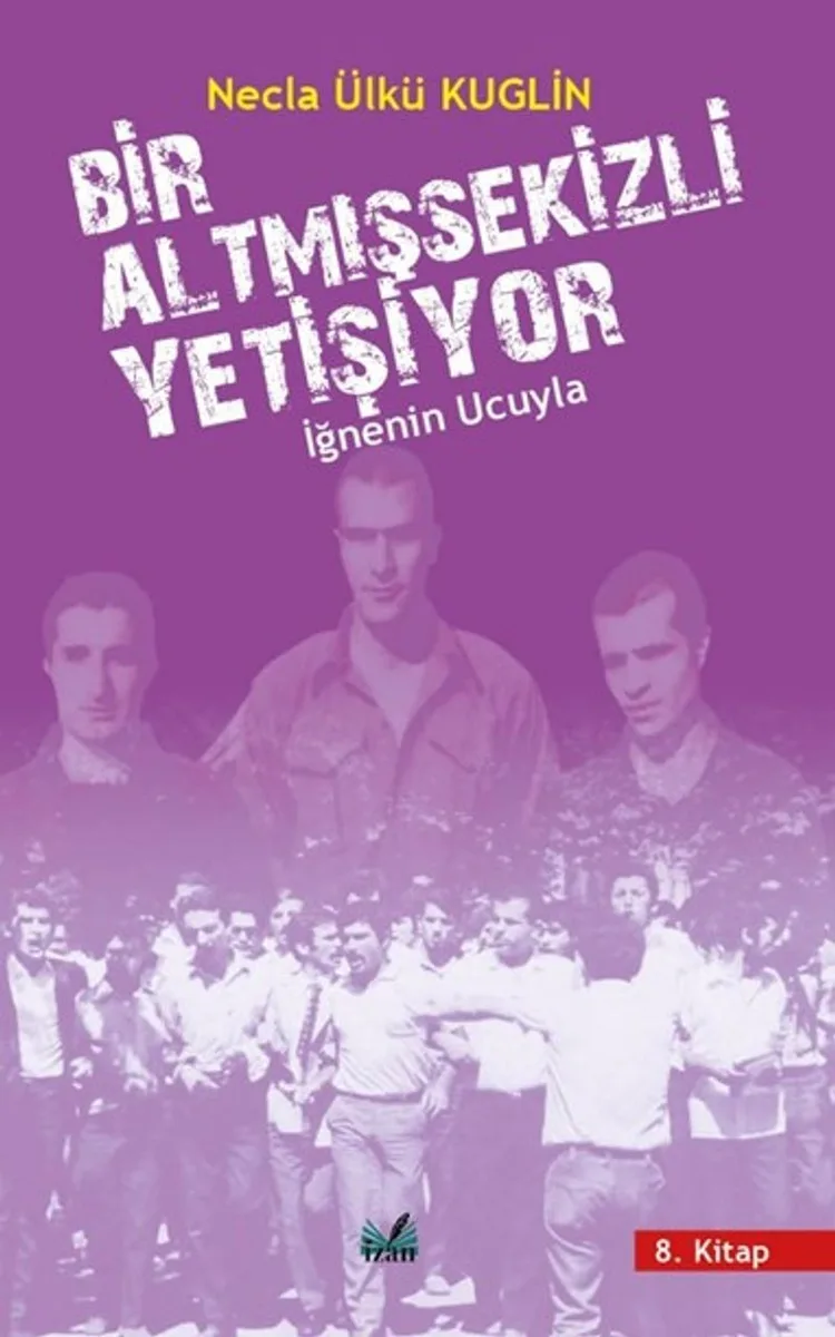 Bir AltmIş Sekizli Yetişiyor İğnenin Ucuyla