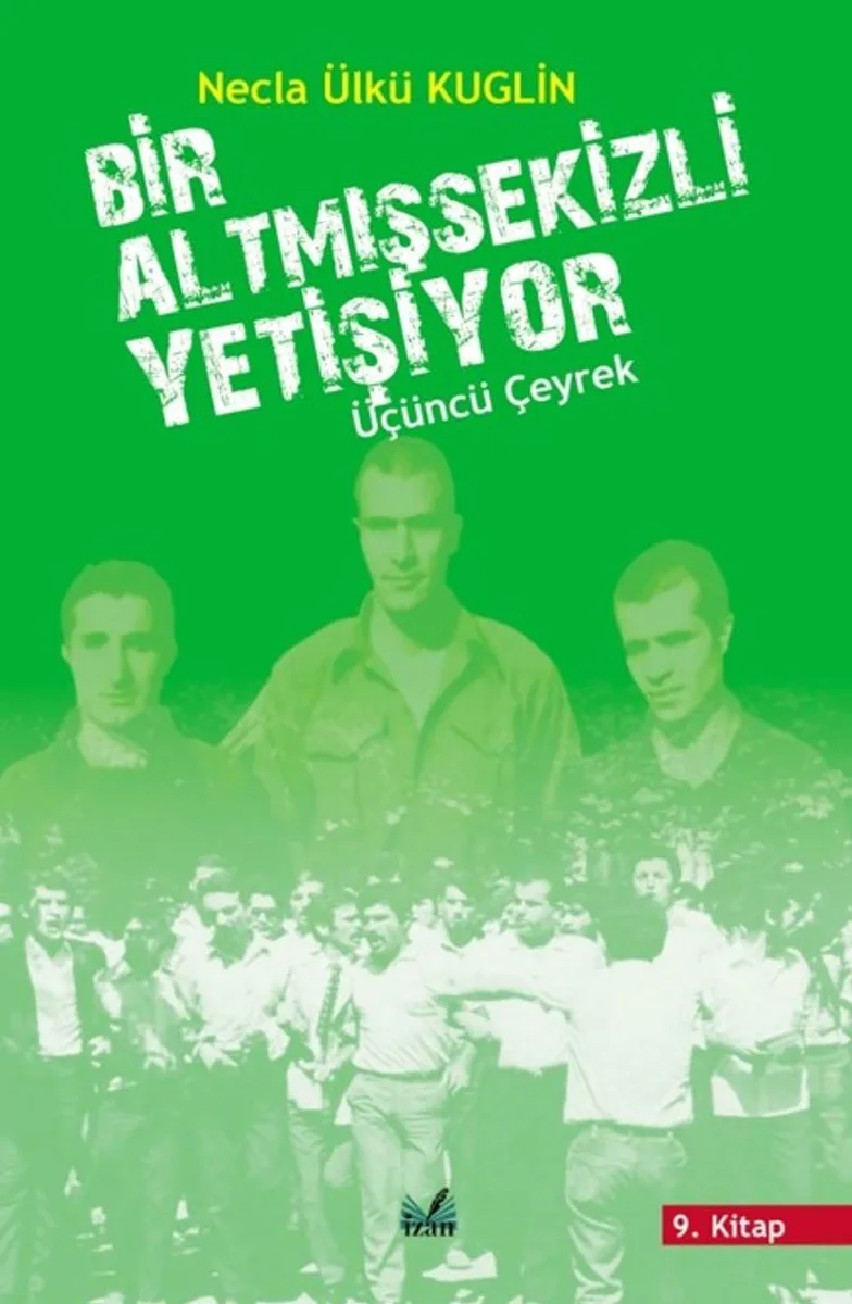 Bir Altmış Sekizli Yetişiyor Üçüncü Çeyrek