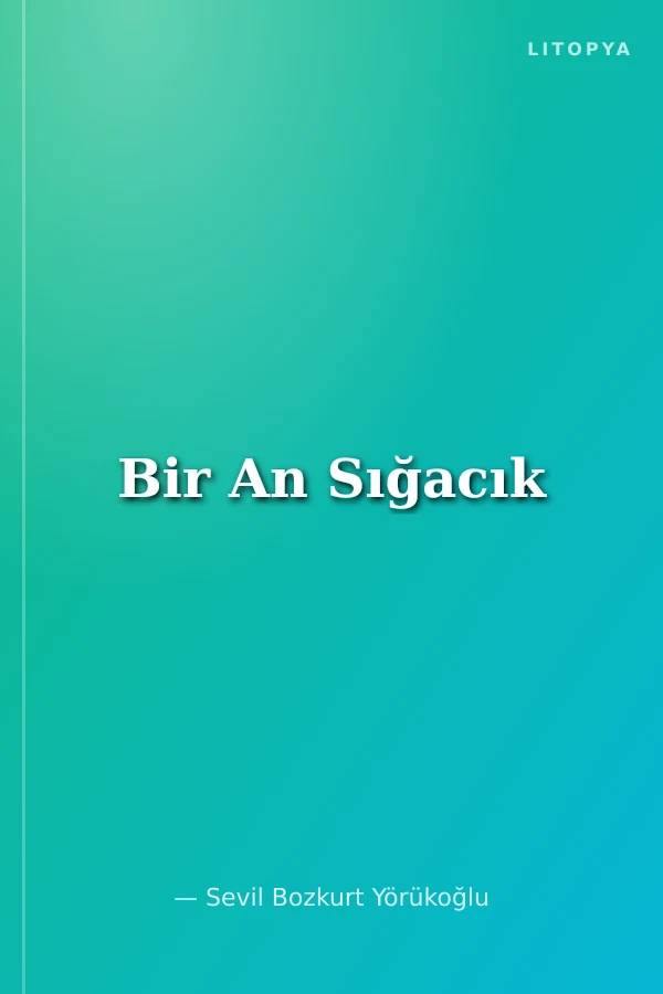 Bir An Sığacık
