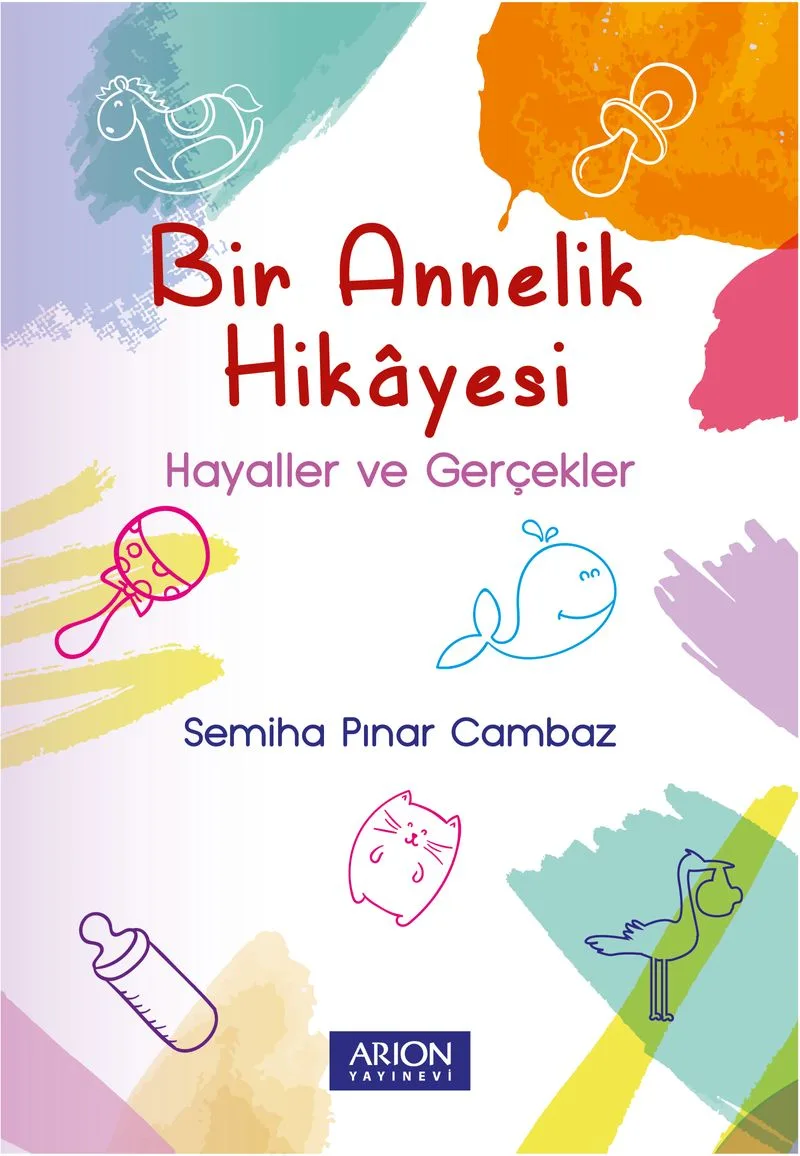 Bir Annelik Hikayesi