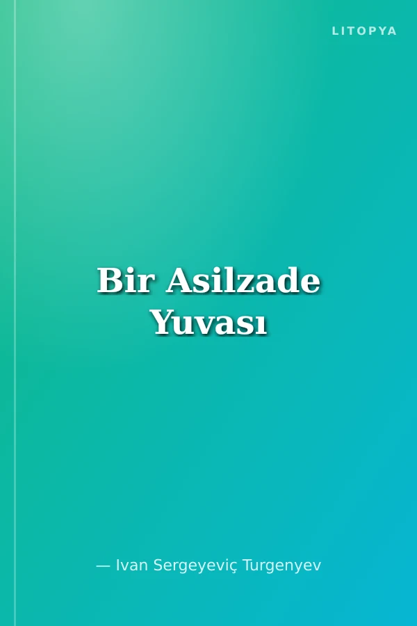 Bir Asilzade Yuvası
