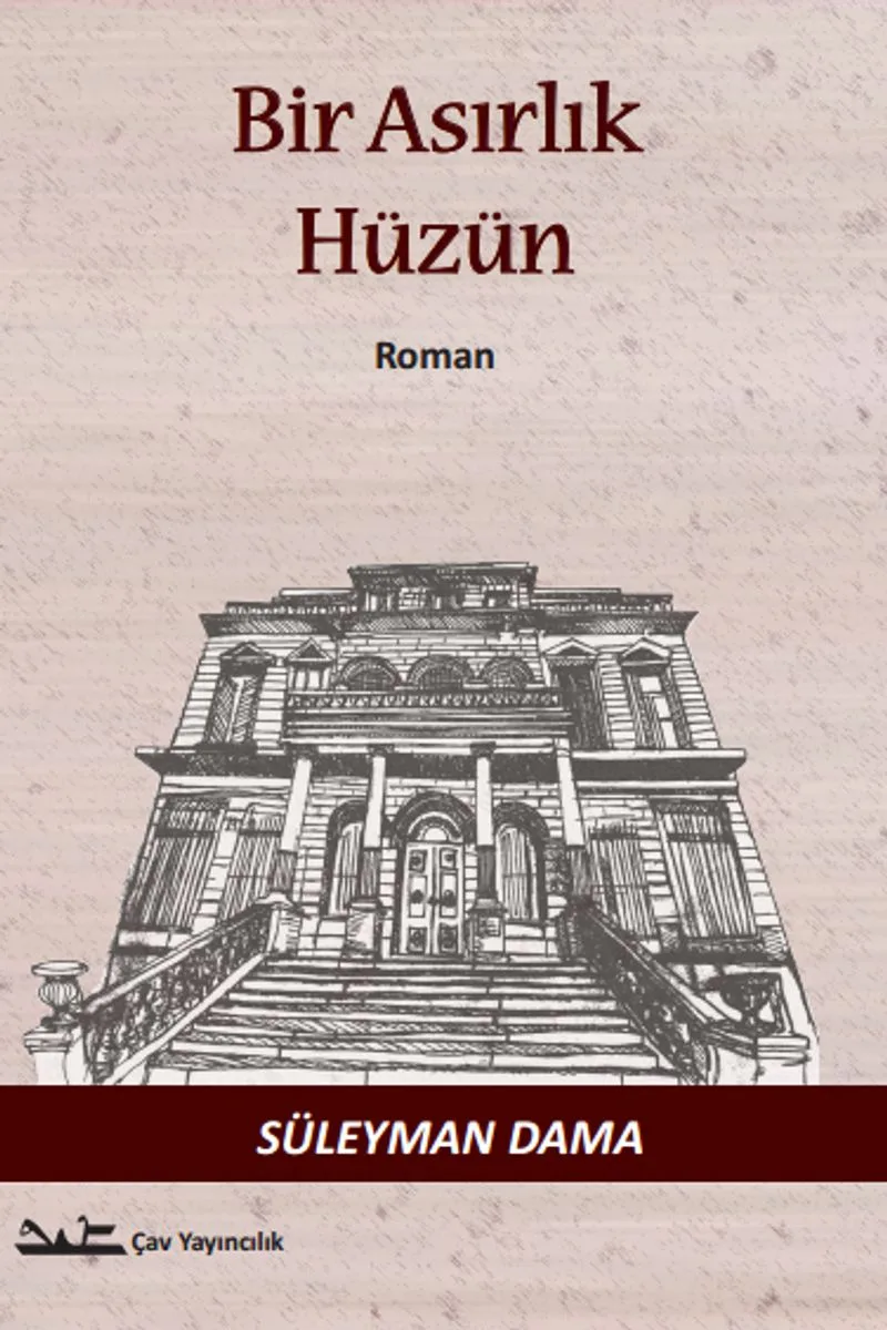 Bir Asırlık Hüzün