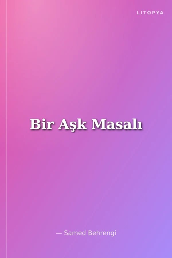 Bir Aşk Masalı