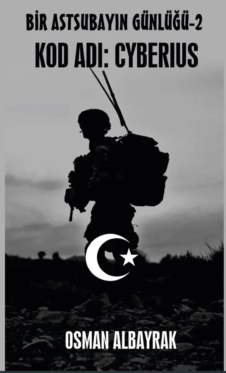 Bir Astsubayın Günlüğü 2 Kod Adı: Cyberius