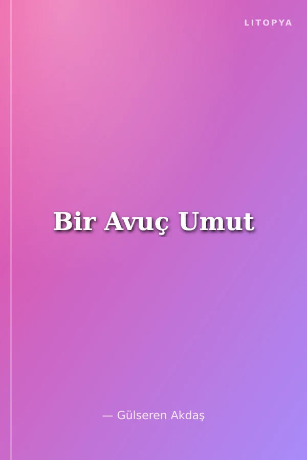 Bir Avuç Umut