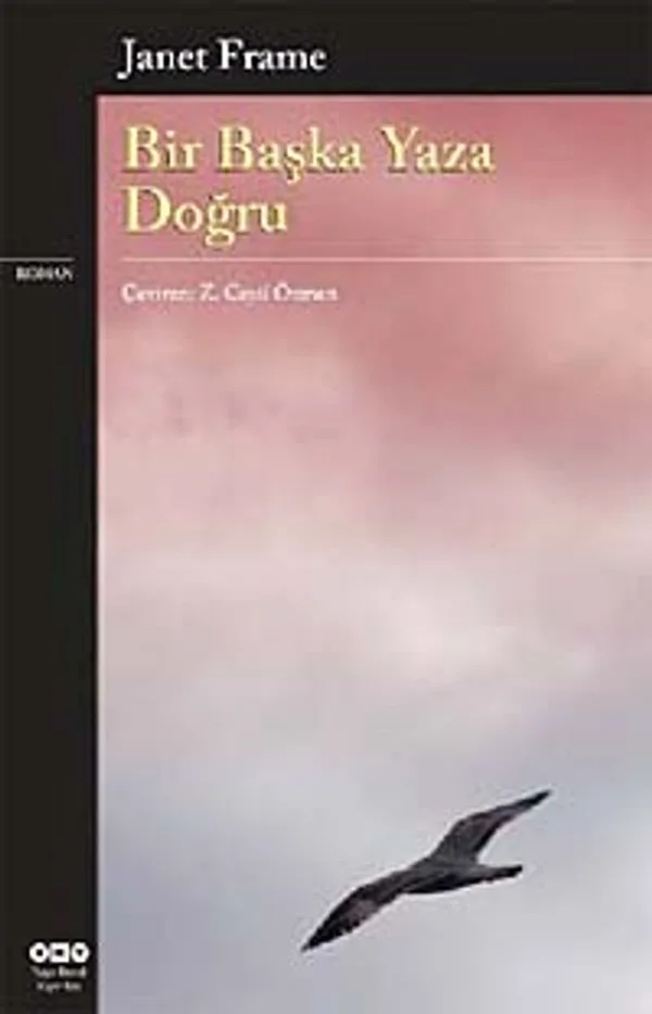Bir Başka Yaza Doğru