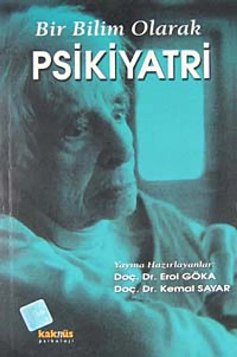 Bir Bilim Olarak Psikiyatri