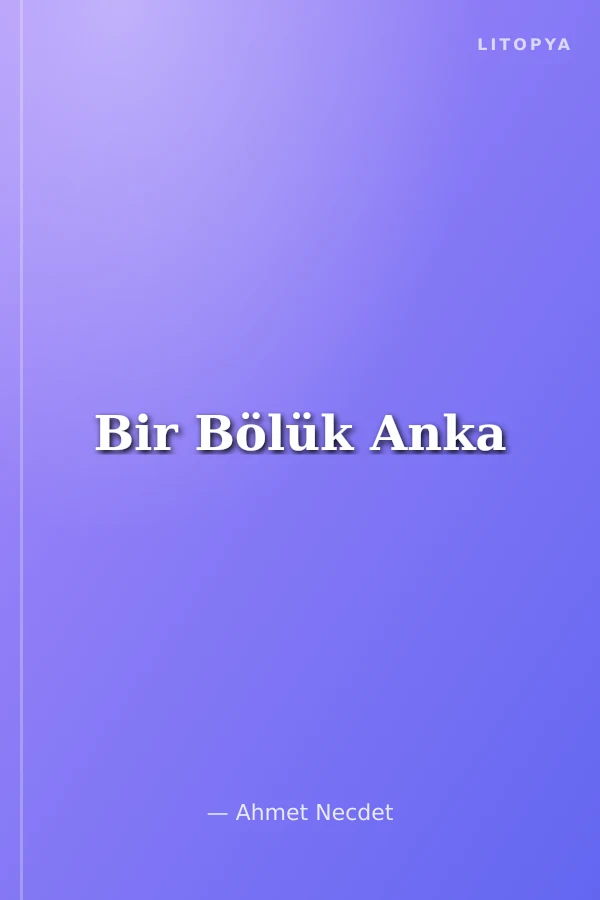 Bir Bölük Anka